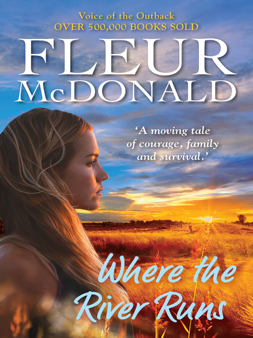 Title details for Where the River Runs by Fleur McDonald - Available
